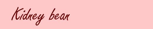 Kidney bean